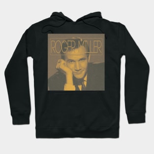 Roger Miller Old Poster 70s Hoodie